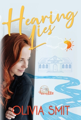 Hearing Lies By Olivia Smit Cover Image