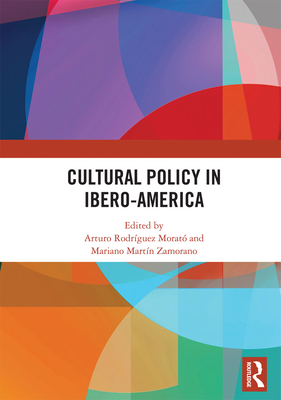 Cultural Policy in Ibero-America Cover Image