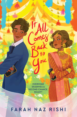 It All Comes Back to You By Farah Naz Rishi Cover Image