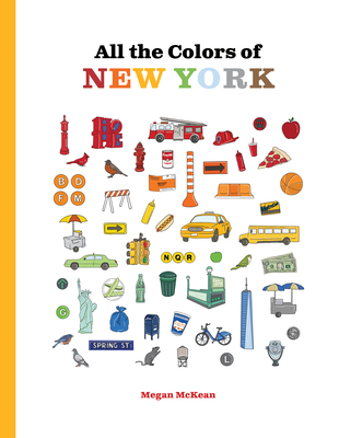All the Colors of New York By Megan McKean Cover Image