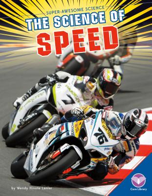 Science of Speed (Super-Awesome Science) Cover Image