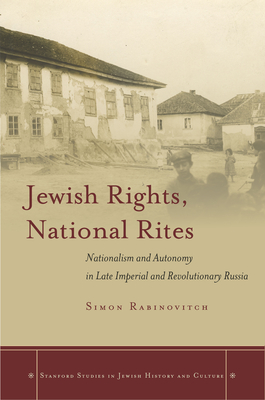 Cover for Jewish Rights, National Rites