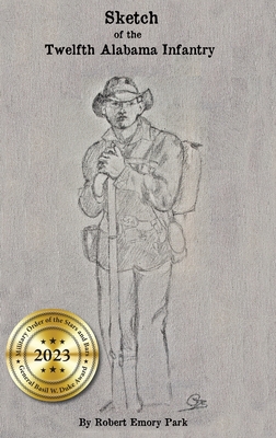 Sketch of the Twelfth Alabama Infantry Cover Image