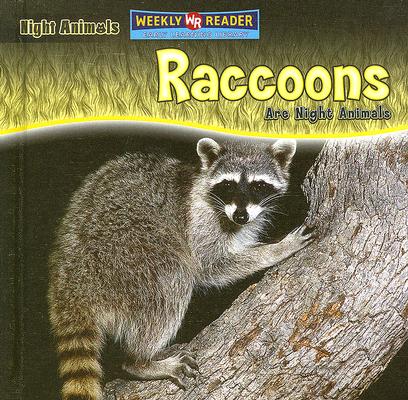 Raccoons Are Night Animals Cover Image