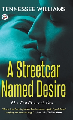 A Streetcar Named Desire (Hardcover Library Edition) By Tennessee Williams Cover Image