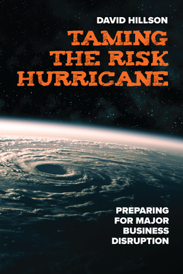 Taming the Risk Hurricane: Preparing for Major Business Disruption Cover Image