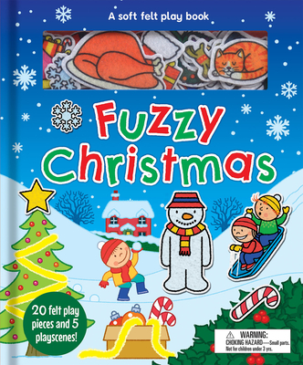Fuzzy Christmas (Soft Felt Play Books)