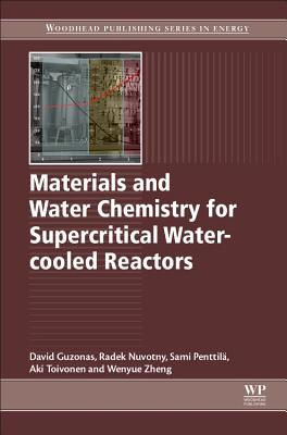 Materials and Water Chemistry for Supercritical Water-Cooled Reactors Cover Image
