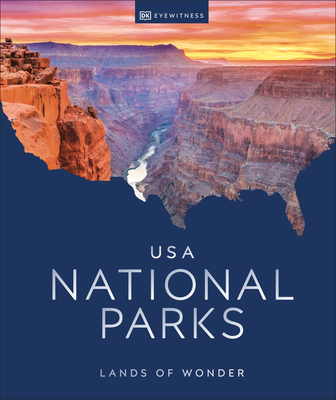 USA National Parks: Lands of Wonder Cover Image