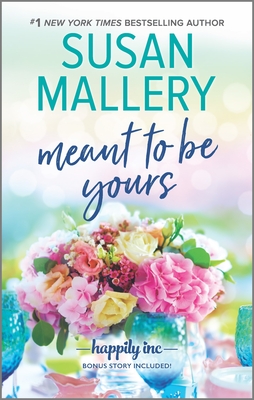 Meant to Be Yours (Happily Inc #5)