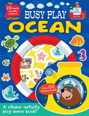 Busy Play Ocean (Busy Play Reusable Sticker Activity)