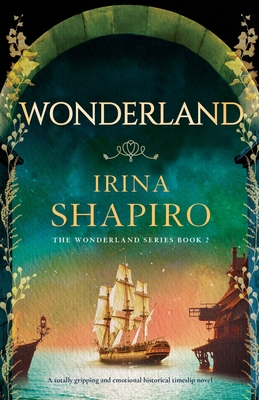 Wonderland: A totally gripping and emotional historical timeslip novel Cover Image