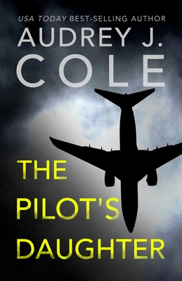 The Pilot's Daughter Cover Image