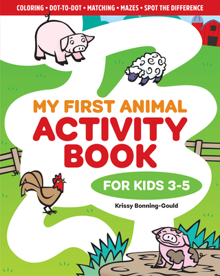My First Animal Activity Book: For Kids 3-5 My First Animal Activity Book: For Kids 3-5 cover