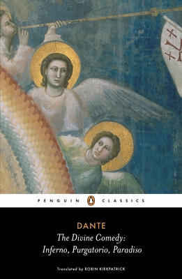 The Divine Comedy (The Inferno, The Purgatorio, and The Paradiso