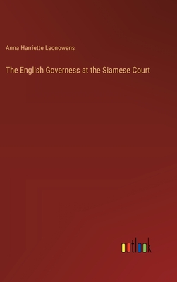 The English Governess at the Siamese Court