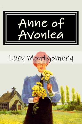Anne of Avonlea (Anne of Green Gables #2)