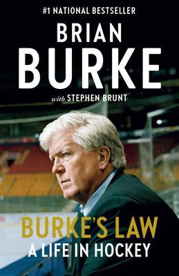 Burke's Law: A Life in Hockey By Brian Burke, Stephen Brunt Cover Image