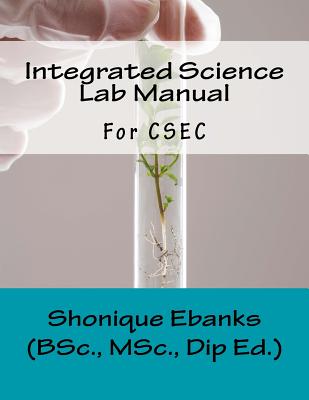 Integrated Science Lab Manual: For CSEC (Paperback) | Politics and ...