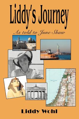 Cover for Liddy's Journey: As told to June Shaw