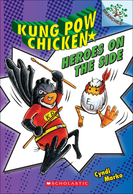 Cover for Heroes on the Side (Kung Pow Chicken #4)