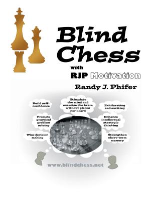 Blindfold Chess: The Book