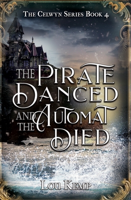 The Pirate Danced and the Automat Died Cover Image