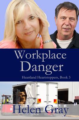Workplace Danger (Heartland Heartstoppers #3)
