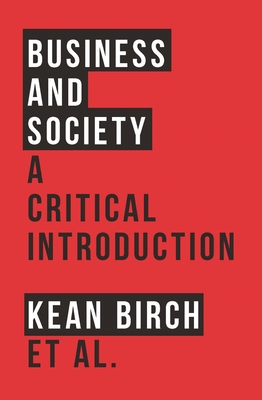 Business and Society: A Critical Introduction Cover Image