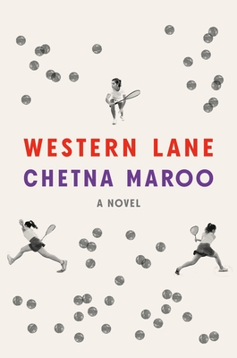 Western Lane: A Novel By Chetna Maroo Cover Image