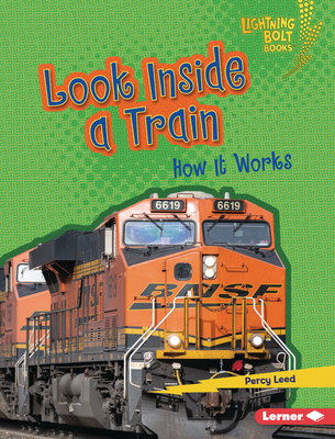 Look Inside a Train: How It Works Cover Image