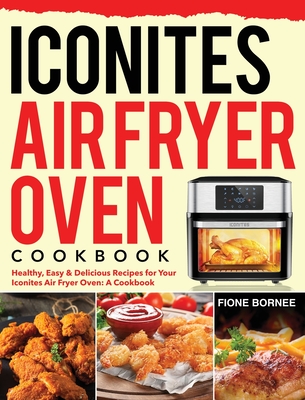 Iconites 10-In-1 Air Fryer Oven