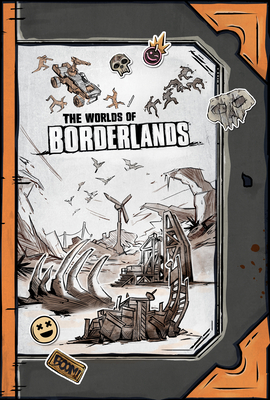 The Worlds of Borderlands Cover Image