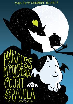 Cover for Princess Decomposia and Count Spatula