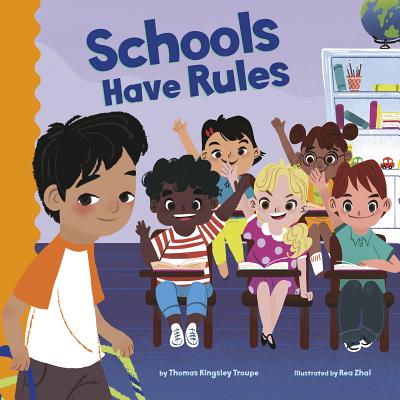 Schools Have Rules (School Rules) Cover Image
