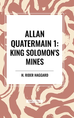 Allan Quatermain: King Solomon's Mines