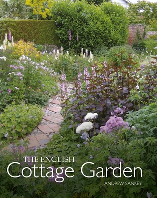English Cottage Garden By Andrew Sankey Cover Image