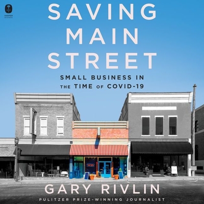 Saving Main Street: Small Business in the Time of Covid-19 Cover Image