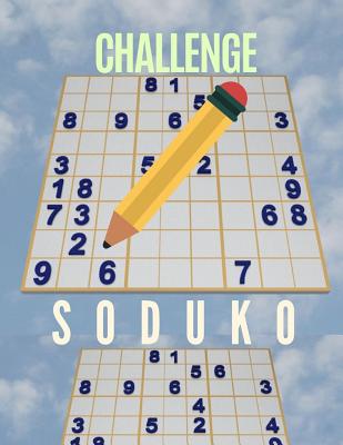 Challenge Soduko: Small Soduku Book, 399 ways to keep your brain young, Brain games lower your brain age word search. By Hungoi H. Ghanoi Cover Image