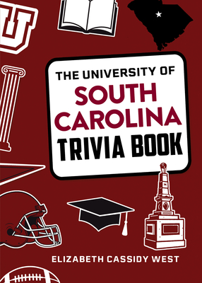 The University of South Carolina Trivia Book Cover Image