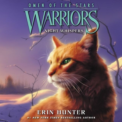 Warriors: Omen of the Stars #3: Night Whispers Lib/E By Erin Hunter, MacLeod Andrews (Read by) Cover Image