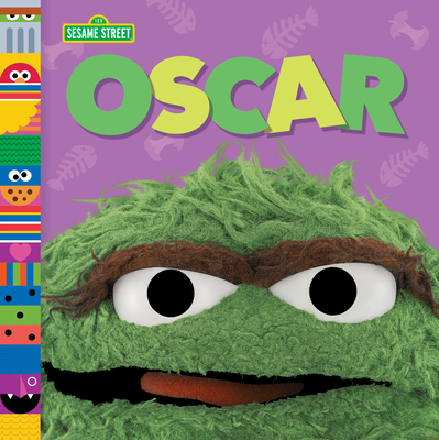 Oscar (Sesame Street Friends) By Andrea Posner-Sanchez, Random House (Illustrator) Cover Image