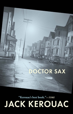 Doctor Sax: Faust Part Three (Kerouac)