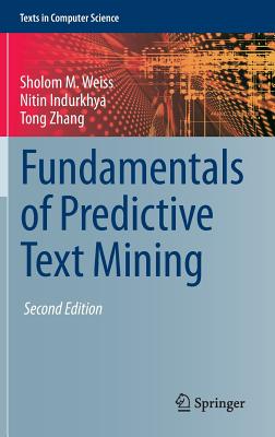 Fundamentals of Predictive Text Mining (Texts in Computer Science) Cover Image