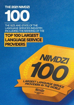 The 2021 Nimdzi 100 By Nimdzi Insights (Compiled by) Cover Image