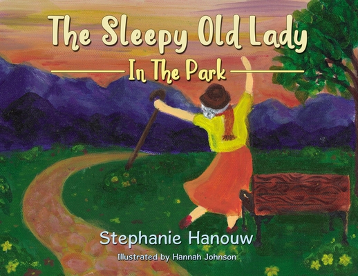 The Sleepy Old Lady: In the Park Cover Image