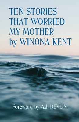 Ten Stories That Worried My Mother Cover Image