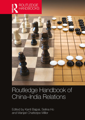 Routledge Handbook of China-India Relations Cover Image