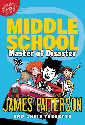 Middle School: How I Survived Bullies, Broccoli, and Snake Hill by James  Patterson