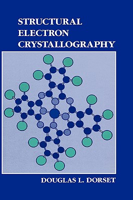 Structural Electron Crystallography (Language of Science) Cover Image